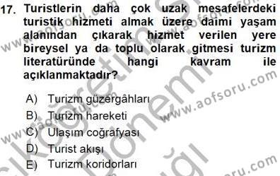 Turizm Coğrafyası Dersi 2015 - 2016 Yılı (Vize) Ara Sınavı 17. Soru