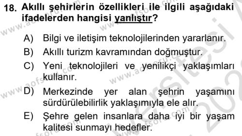 Turizmde Güncel Yaklaşımlar Dersi 2022 - 2023 Yılı (Vize) Ara Sınavı 18. Soru