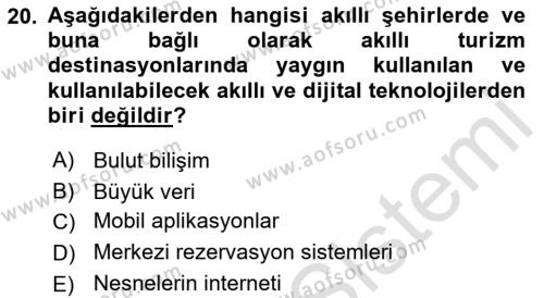 Turizmde Güncel Yaklaşımlar Dersi 2022 - 2023 Yılı (Vize) Ara Sınavı 20. Soru