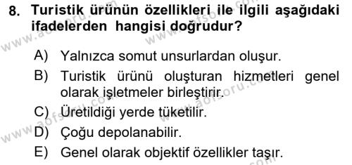 Turizmde Güncel Yaklaşımlar Dersi 2022 - 2023 Yılı (Vize) Ara Sınavı 8. Soru