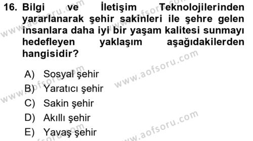 Turizmde Güncel Yaklaşımlar Dersi 2024 - 2025 Yılı (Vize) Ara Sınavı 16. Soru