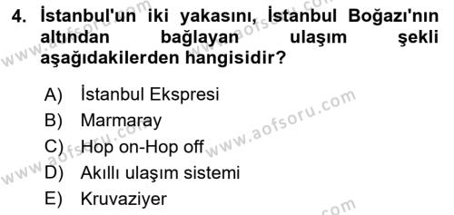 Turizmde Güncel Yaklaşımlar Dersi 2024 - 2025 Yılı (Vize) Ara Sınavı 4. Soru