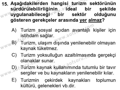 Toplum Temelli Turizm Dersi 2021 - 2022 Yılı (Vize) Ara Sınavı 15. Soru