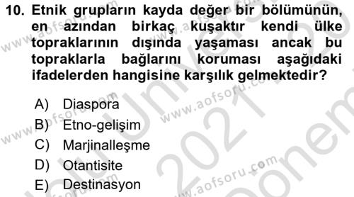 Toplum Temelli Turizm Dersi 2021 - 2022 Yılı (Final) Dönem Sonu Sınavı 10. Soru