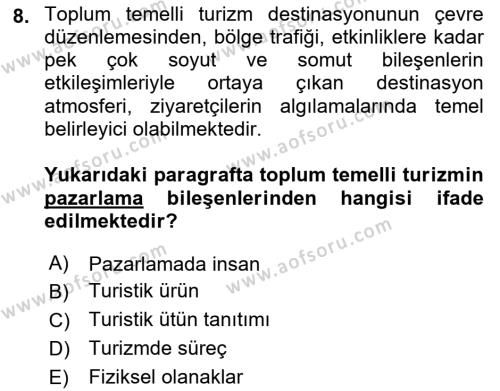 Toplum Temelli Turizm Dersi 2021 - 2022 Yılı (Final) Dönem Sonu Sınavı 8. Soru