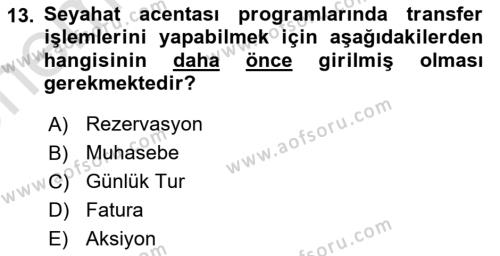 Turizm Bilgi Teknolojileri Dersi 2021 - 2022 Yılı (Vize) Ara Sınavı 13. Soru