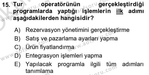 Turizm Bilgi Teknolojileri Dersi 2021 - 2022 Yılı Yaz Okulu Sınavı 15. Soru