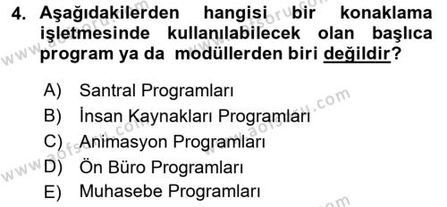 Turizm Bilgi Teknolojileri Dersi 2021 - 2022 Yılı Yaz Okulu Sınavı 4. Soru