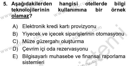 Turizm Bilgi Teknolojileri Dersi 2023 - 2024 Yılı (Vize) Ara Sınavı 5. Soru