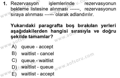 Turizm Bilgi Teknolojileri Dersi 2023 - 2024 Yılı (Final) Dönem Sonu Sınavı 1. Soru