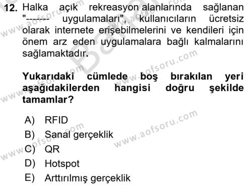 Turizm Bilgi Teknolojileri Dersi 2023 - 2024 Yılı (Final) Dönem Sonu Sınavı 12. Soru