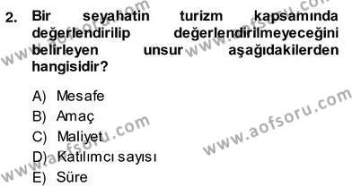 Alternatif Turizm Dersi 2013 - 2014 Yılı (Vize) Ara Sınavı 2. Soru