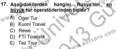 Seyahat Acentacılığı ve Tur Operatörlüğü Dersi 2012 - 2013 Yılı (Vize) Ara Sınavı 17. Soru