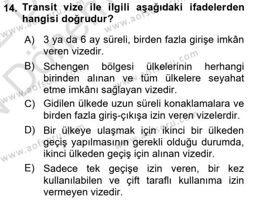 Seyahat Acentacılığı ve Tur Operatörlüğü Dersi 2023 - 2024 Yılı (Final) Dönem Sonu Sınavı 14. Soru