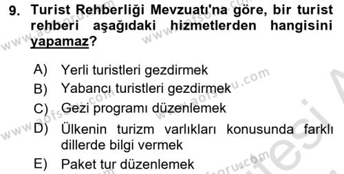 Seyahat Acentacılığı ve Tur Operatörlüğü Dersi 2023 - 2024 Yılı (Final) Dönem Sonu Sınavı 9. Soru