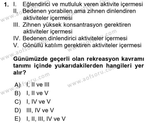 Rekreasyon Yönetimi Dersi 2023 - 2024 Yılı (Vize) Ara Sınavı 1. Soru