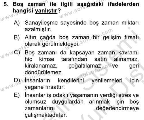 Rekreasyon Yönetimi Dersi 2023 - 2024 Yılı (Vize) Ara Sınavı 5. Soru