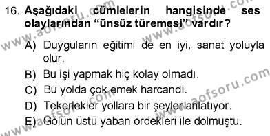 Türk Dili 1 Dersi 2012 - 2013 Yılı (Vize) Ara Sınavı 16. Soru