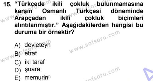 Türk Dili 1 Dersi 2012 - 2013 Yılı (Final) Dönem Sonu Sınavı 15. Soru