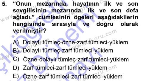 Türk Dili 1 Dersi 2012 - 2013 Yılı (Final) Dönem Sonu Sınavı 5. Soru