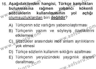 Türk Dili 1 Dersi 2012 - 2013 Yılı Tek Ders Sınavı 16. Soru