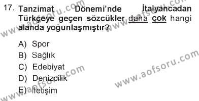 Türk Dili 1 Dersi 2012 - 2013 Yılı Tek Ders Sınavı 17. Soru
