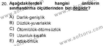 Türk Dili 1 Dersi 2013 - 2014 Yılı (Vize) Ara Sınavı 20. Soru
