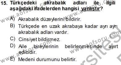 Türk Dili 1 Dersi 2013 - 2014 Yılı Tek Ders Sınavı 15. Soru
