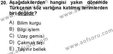 Türk Dili 1 Dersi 2013 - 2014 Yılı Tek Ders Sınavı 20. Soru