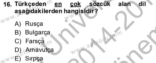 Türk Dili 1 Dersi 2014 - 2015 Yılı (Final) Dönem Sonu Sınavı 16. Soru