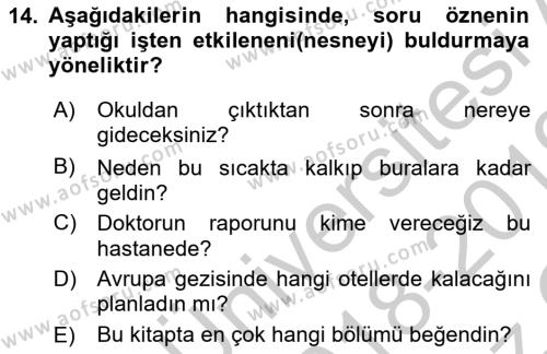 Türk Dili 1 Dersi 2018 - 2019 Yılı Yaz Okulu Sınavı 14. Soru