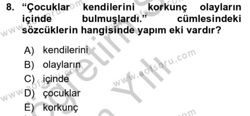 Türk Dili 1 Dersi 2018 - 2019 Yılı Yaz Okulu Sınavı 8. Soru