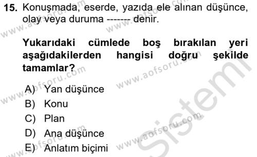 Türk Dili 2 Dersi 2023 - 2024 Yılı (Vize) Ara Sınavı 15. Soru