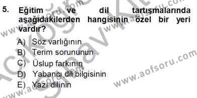 Türkçe Sözlü Anlatım Dersi 2012 - 2013 Yılı (Vize) Ara Sınavı 5. Soru