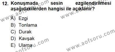 Türkçe Sözlü Anlatım Dersi 2012 - 2013 Yılı (Final) Dönem Sonu Sınavı 12. Soru