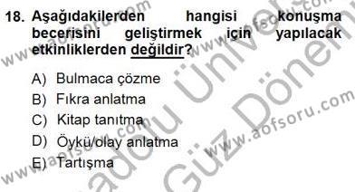 Türkçe Sözlü Anlatım Dersi 2012 - 2013 Yılı (Final) Dönem Sonu Sınavı 18. Soru