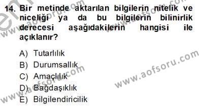 Türkçe Sözlü Anlatım Dersi 2013 - 2014 Yılı (Vize) Ara Sınavı 14. Soru