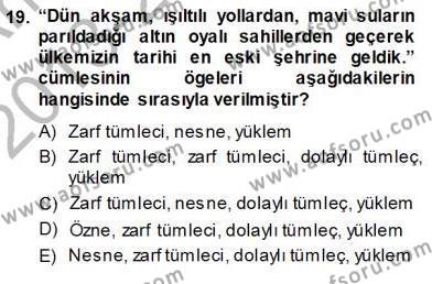 Türkçe Sözlü Anlatım Dersi 2013 - 2014 Yılı (Vize) Ara Sınavı 19. Soru