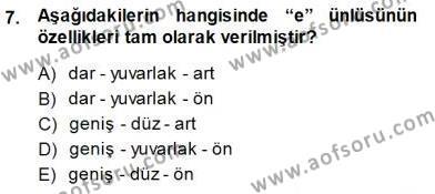 Türkçe Sözlü Anlatım Dersi 2013 - 2014 Yılı (Final) Dönem Sonu Sınavı 7. Soru