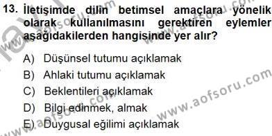 Türkçe Sözlü Anlatım Dersi 2014 - 2015 Yılı (Vize) Ara Sınavı 13. Soru