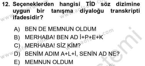 Türk İşaret Dili Dersi 2020 - 2021 Yılı Yaz Okulu Sınavı 12. Soru