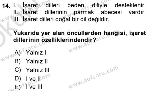 Türk İşaret Dili Dersi 2020 - 2021 Yılı Yaz Okulu Sınavı 14. Soru