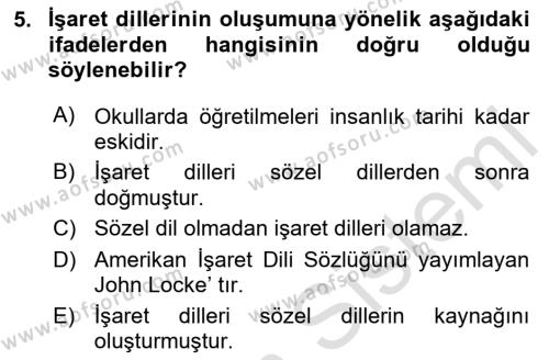 Türk İşaret Dili Dersi 2020 - 2021 Yılı Yaz Okulu Sınavı 5. Soru