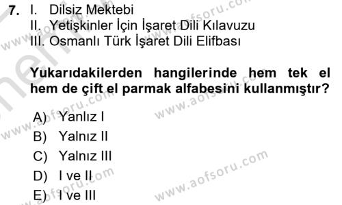 Türk İşaret Dili Dersi 2021 - 2022 Yılı (Vize) Ara Sınavı 7. Soru