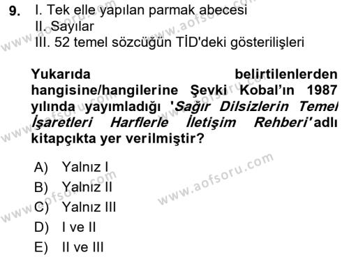 Türk İşaret Dili Dersi 2021 - 2022 Yılı (Vize) Ara Sınavı 9. Soru