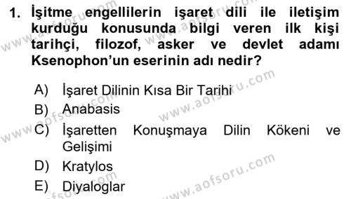 Türk İşaret Dili Dersi 2023 - 2024 Yılı (Vize) Ara Sınavı 1. Soru