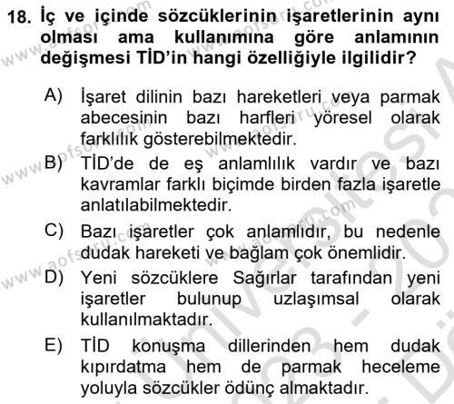 Türk İşaret Dili Dersi 2023 - 2024 Yılı (Vize) Ara Sınavı 18. Soru