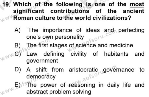 Contemporary World Civilizations Dersi 2021 - 2022 Yılı (Vize) Ara Sınavı 19. Soru