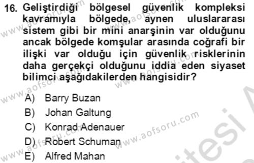 Uluslararası Politika 1 Dersi 2020 - 2021 Yılı Yaz Okulu Sınavı 16. Soru