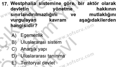 Uluslararası Politika 2 Dersi 2018 - 2019 Yılı Yaz Okulu Sınavı 17. Soru